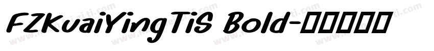 FZKuaiYingTiS Bold字体转换